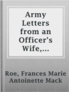 Cover image for Army Letters from an Officer's Wife, 1871-1888